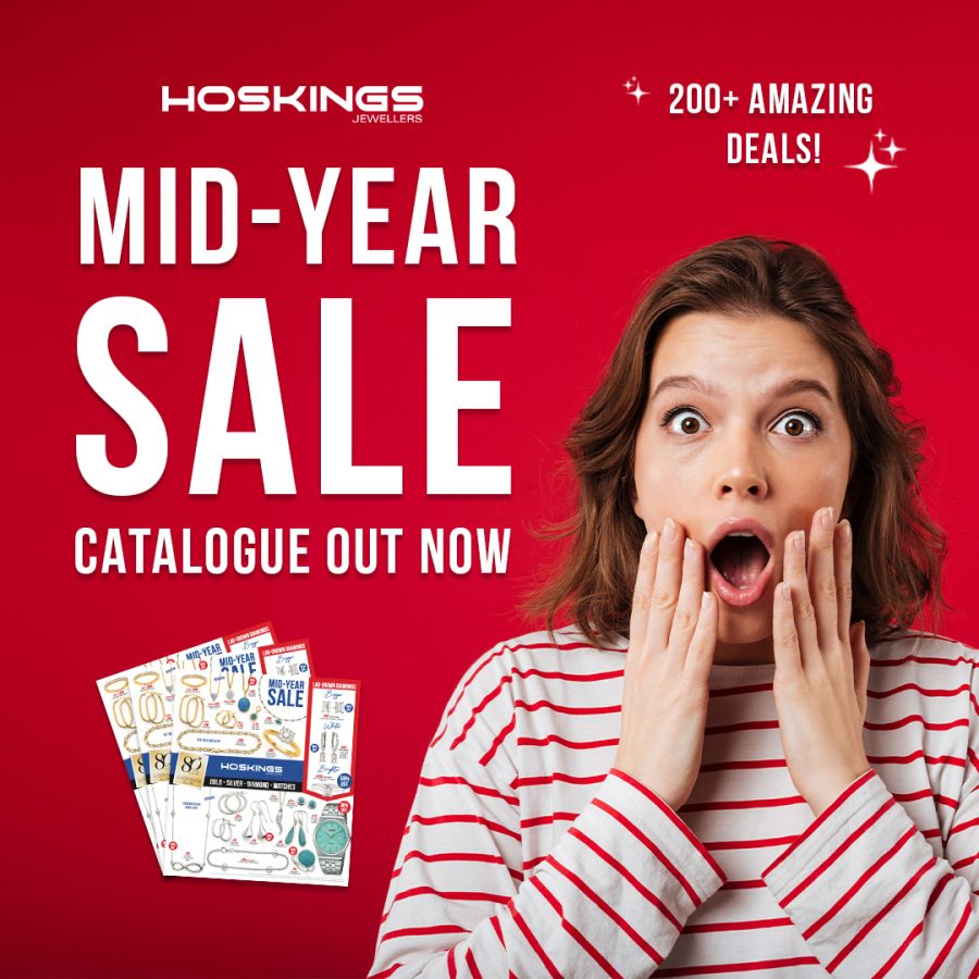 HOSKINGS JEWELLERS – Mid Year Sale
